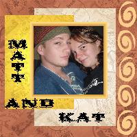 Matt & Kat