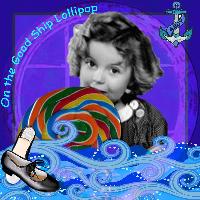 On the Good Ship Lollipop