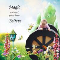 Magic Is Everywhere